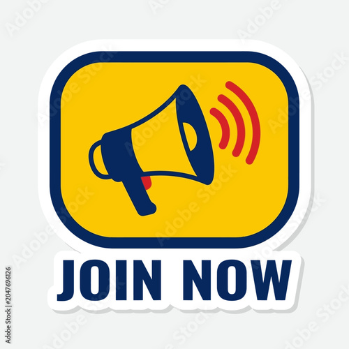 Fotografie A megaphone icon on a yellow sign encourages people to join now.