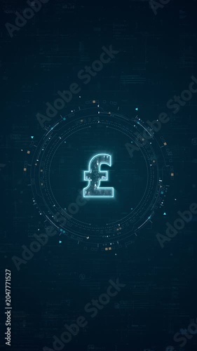 Motion graphic of pound currency symbol with vertical fintech HUD interface, glowing digital currency, rotating data rings, and futuristic background for finance promotion.