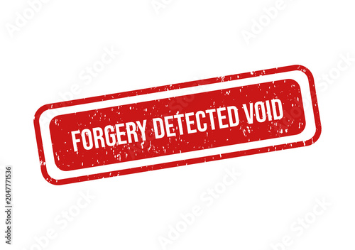 Red forgery detected void stamp on document