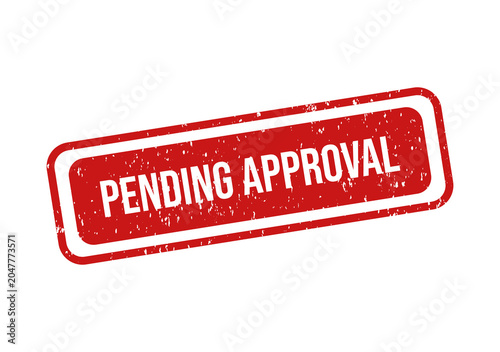 Red pending approval rubber stamp