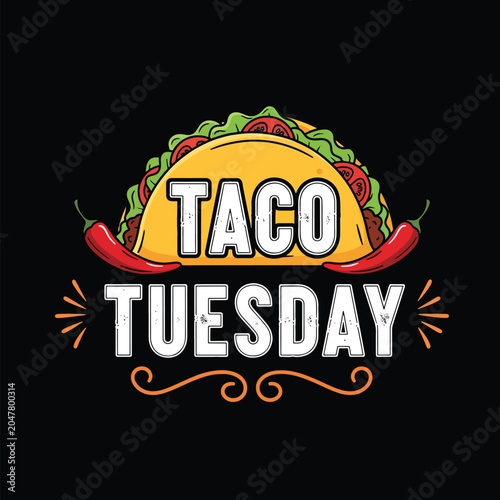 Taco Tuesday typography design with chili peppers and taco illustration.