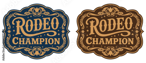 Foto rodeo champion cowboy label style belt buckle, elite bull rider medal typographic emblem, ornate western vector design featuring premium ranking title, award distinction and heritage branding