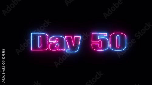 Day 50 Neon Text Effect with Blue and Pink Glow on Dark Background with Animation Background