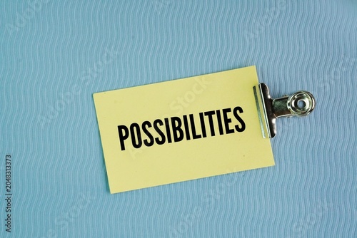 Foto Paper with the word possibilities