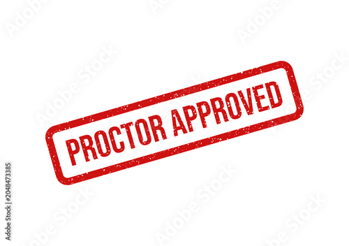 Proctor approved red stamp with bold white text