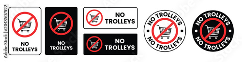 Photos No Trolleys Signs With Shopping Carts Black And White Circular Warning Symbols s