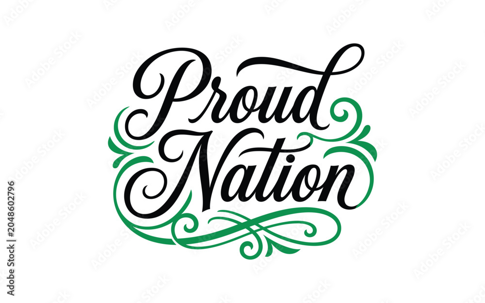 Fototapeta premium Proud nation calligraphy vector illustration patriotic design for national pride branding