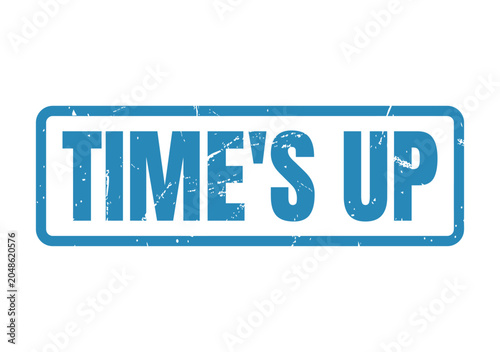 Fotografía Blue aged ink stamp design showing the words Times Up to symbolize finality or d