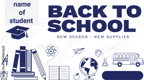 Back to School Banner Template with Education Supplies and Student Name Space