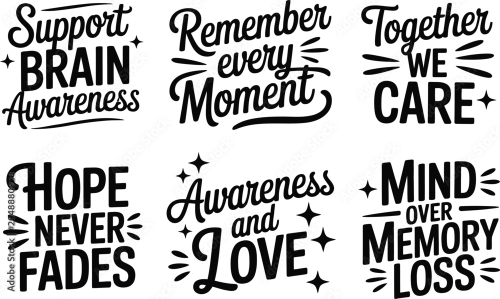 Obraz premium Brain awareness lettering quotes set, mental health and memory loss support typography, 6 inspirational awareness and love eps vector designs