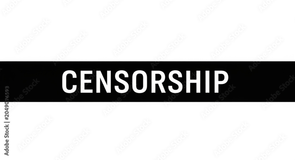 Fototapeta premium Censorship Warning Sign Black and White with Bold Text