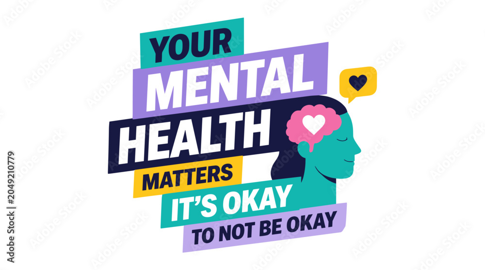 Obraz premium Mental Health Awareness Graphic Emphasizing Support And Resilience.