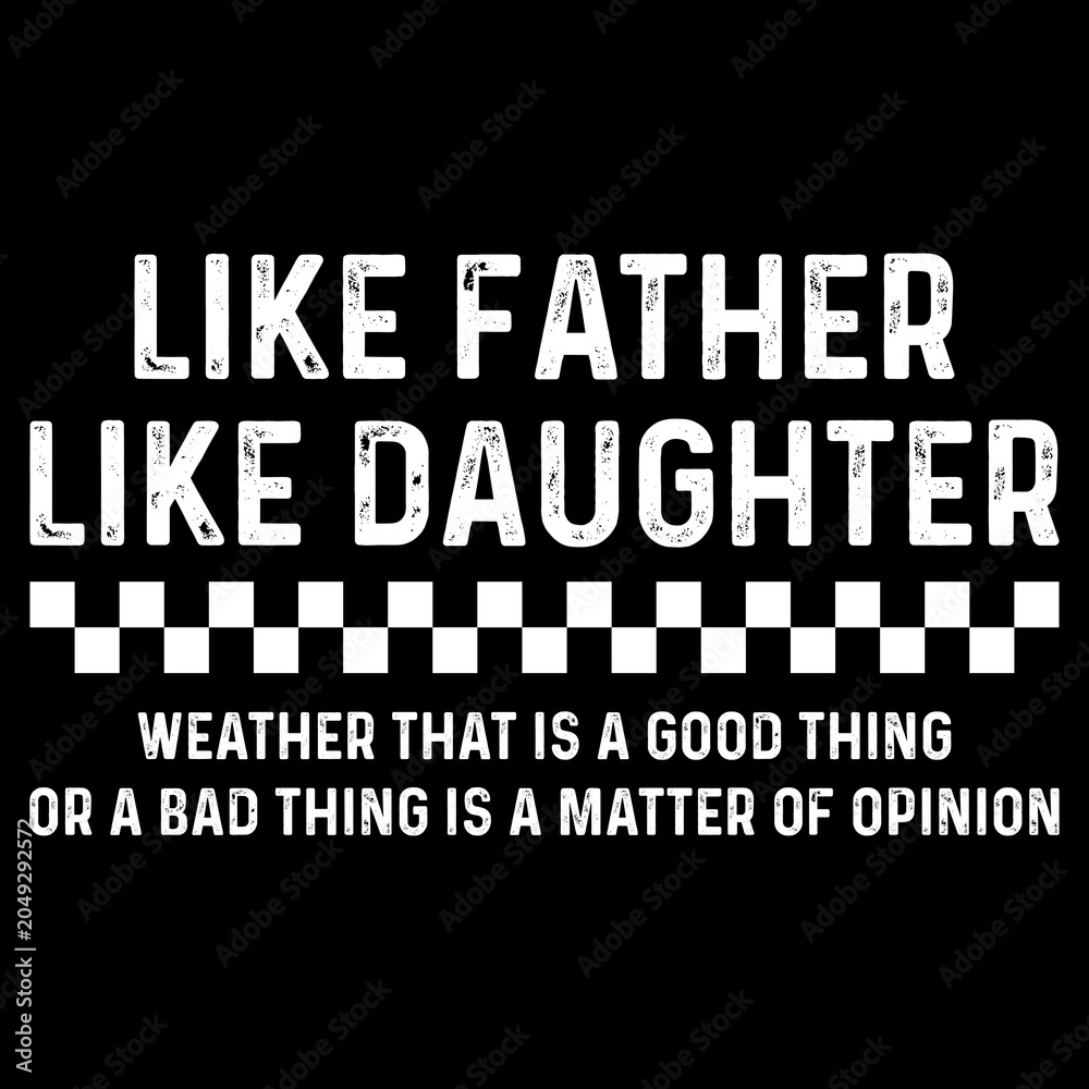 Obraz premium Dad Gift from Daughter T-Shirt, Funny