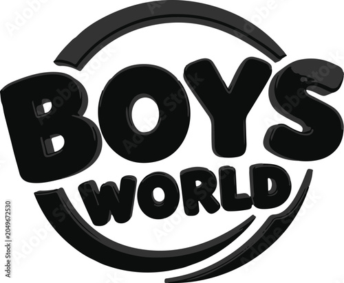 Boys world typography design bold lettering with circular graphic