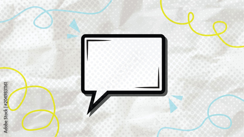 Comic book style speech bubble message for promotion on crumpled paper background with halftone effect
