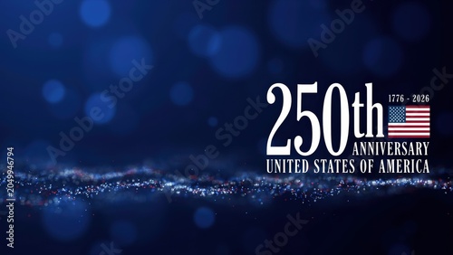 250th anniversary United States of America design with patriotic particles