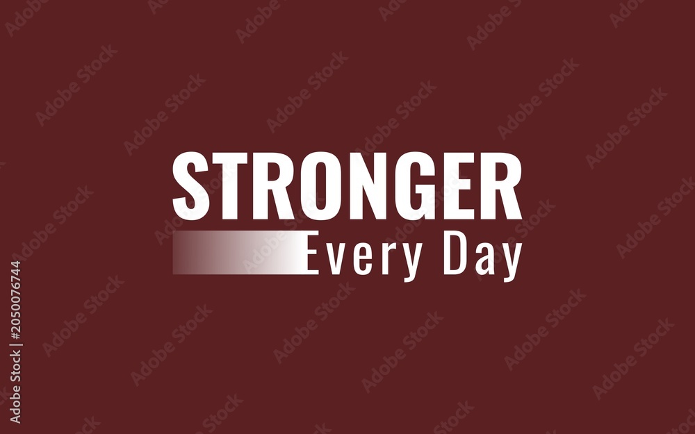 Fototapeta premium Bold motivational typography poster with Stronger Every Day on a deep red background, ideal for fitness, resilience, and personal strength themes.