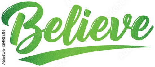 Believe Text With Green Gradient faith hope