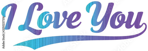I Love You Blue Purple Gradient Text affection romance