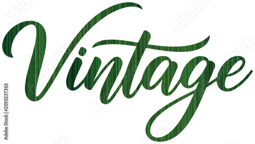 Green textured script word Vintage with a swoosh typography