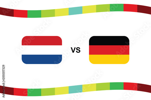 Netherlands vs Germany sports match competition concept with national flags on white background