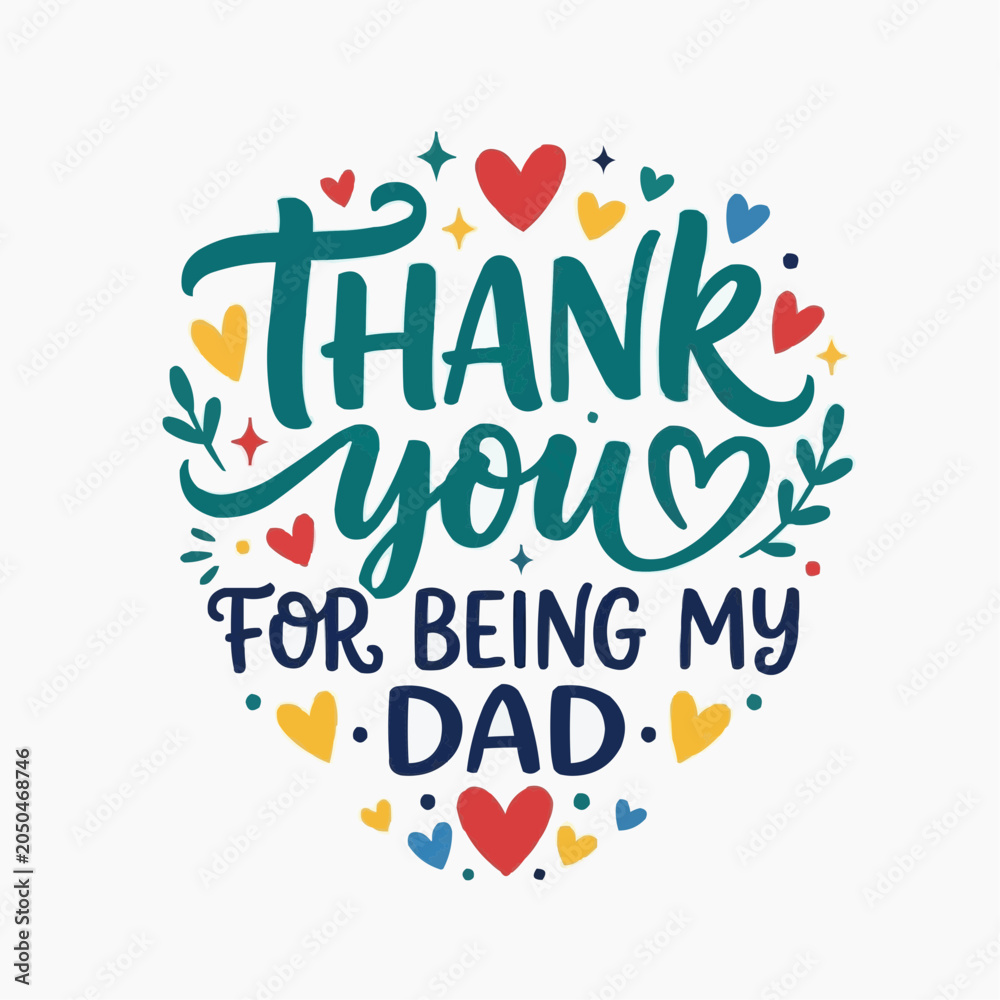 Fototapeta premium A colorful vector graphic illustration of a heartfelt message for Father's Day