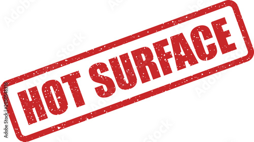 Photos A clear red grunge rubber stamp warning of a hot surface for immediate attention