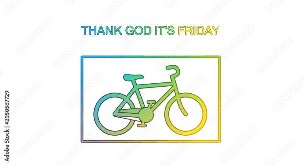 Fototapeta premium Thank God It's Friday TGIF Bicycle Ride Celebration