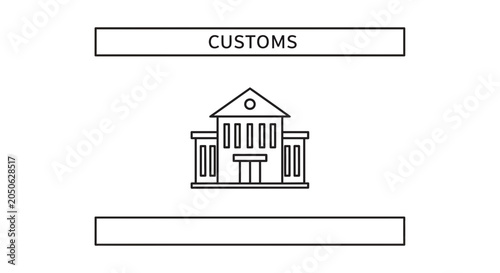 Customs Building Icon, Government Agency, Border Control, International Trade Symbol