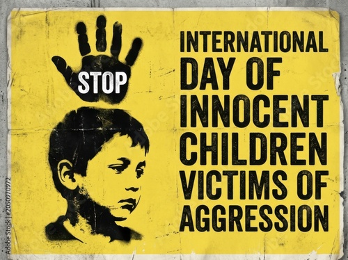 International Day of Innocent Children Victims of Aggression poster