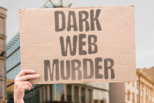Photography "Dark web murder" Online platform facilitates homicide