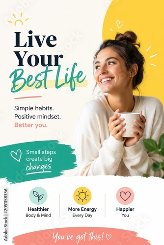 Positive lifestyle wellness poster with smiling woman coffee cup and motivational self care message
