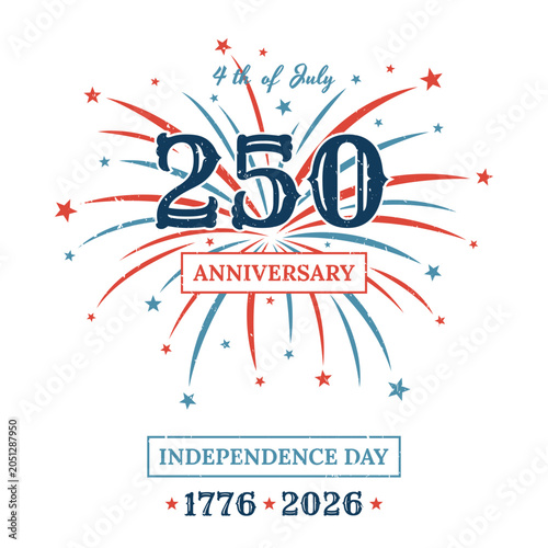 Vintage retro style 4th of July Celebration. 250 Years Anniversary Typography Template Design for American Independence Day. Banner, poster, card. Vector illustration.