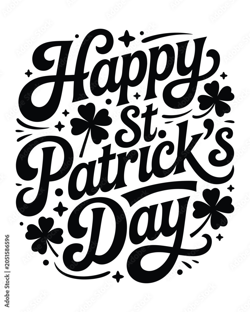 Fototapeta premium Happy Saint Patricks Day typography with black shamrock and stars on a white background for holiday celebration
