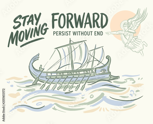 Photos Stay moving forward persist without end
