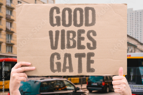 Canvas Print "Good vibes gate" Positivity used to block difficult emotions