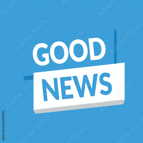 Vibrant 3D Good News Announcement Sign Bold White & Light Blue Text on Blue Background, Perfect for