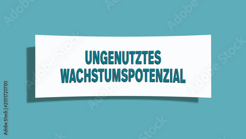 Obraz na płótnie ungenutztes Wachstumspotenzial (untapped growth potential) - A card isolated on light green background