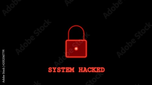 Red neon padlock with System Hacked text on black screen cybersecurity warning