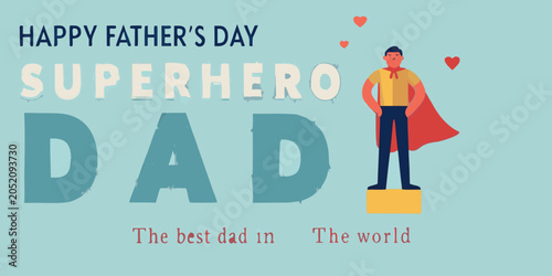 Canvastavla Superhero Dad Poster Flat Vector Illustration With Hearts And Text