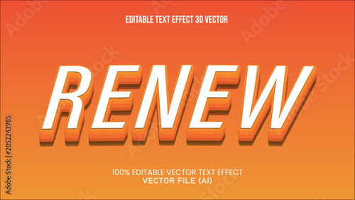 '' RENEW '' TEXT EFFECT 3D VECTOR FOR ALL YOUR NEEDS