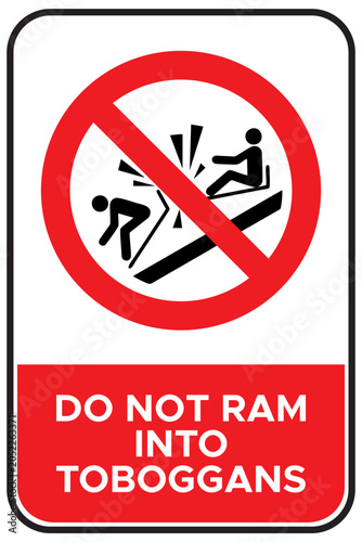 Φωτογραφία Do not ram into toboggans ISO 7010 sign with text vector design