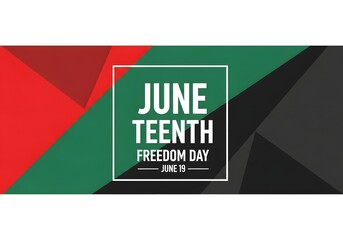 Juneteenth Freedom Day June 19 Geometric Red Green Black Modern Banner