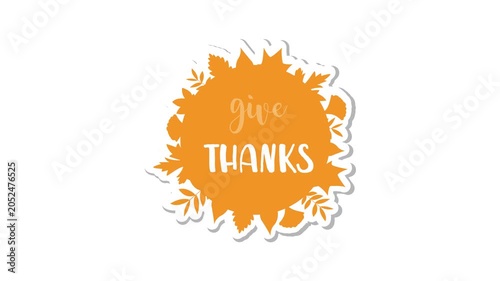 Give Thanks lettering with orange watercolor leaves. Card template. Thanksgiving greeting, vector, icon.