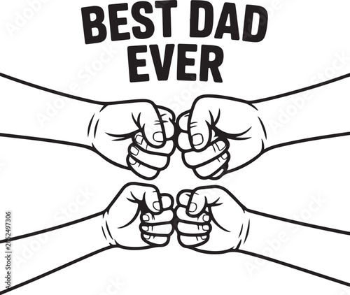 Best Dad Ever Fist Bump