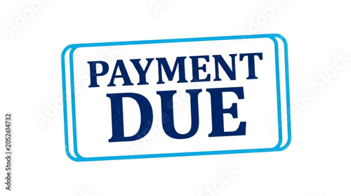 Payment Due Stamp Notification