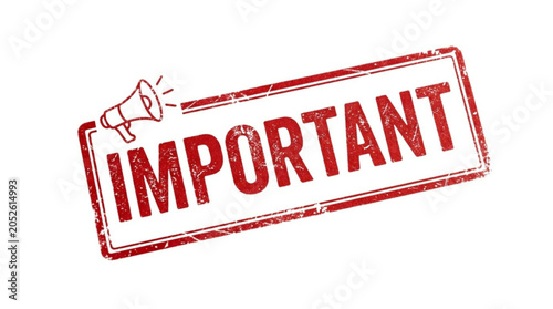 Red Important Stamp with Megaphone on White Background