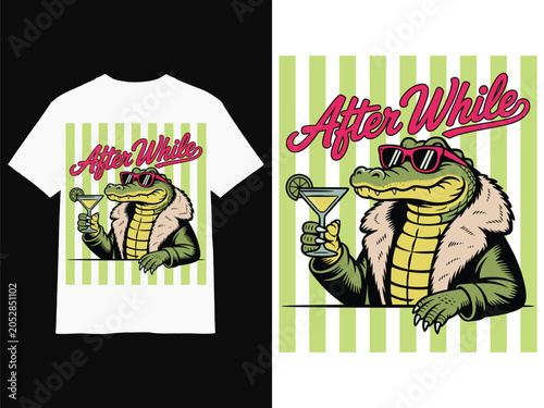 After While Crocodile Cocktail Summer T Shirt Design Retro Gator Cartoon Typography Tshirt Poster Mug Hoodie Quotes