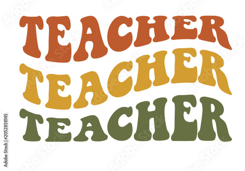 Retro Teacher Wavy Stack Typography Vector - Groovy Stacked Repeat Text Design for Teacher Appreciation Gift