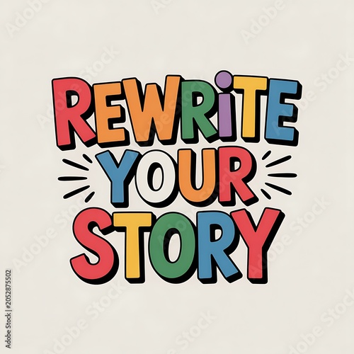 Colorful Typography ReWrite Your Story Text